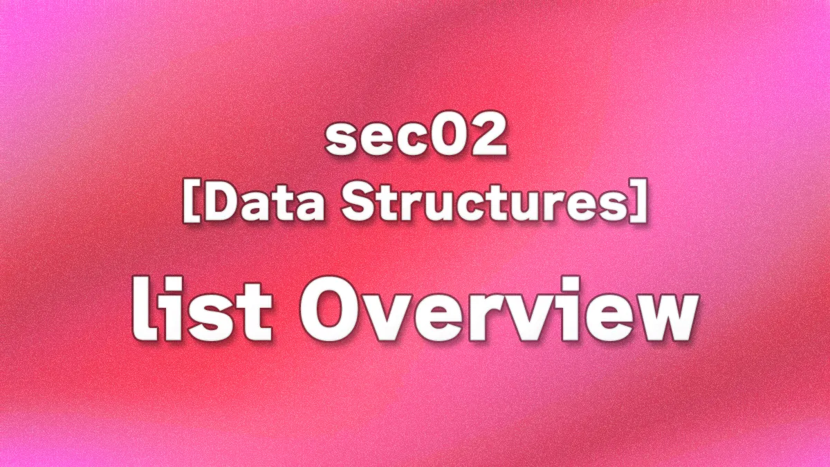 sec02 - list Overview