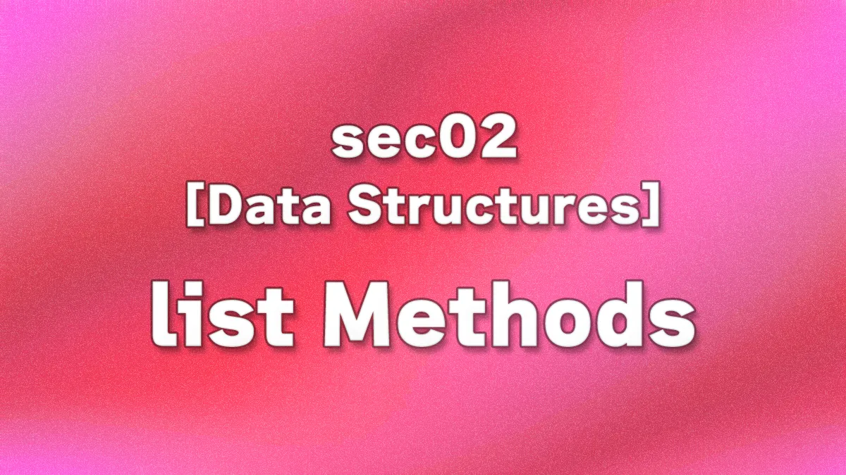 sec02 - list Methods