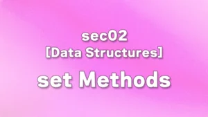 sec02 - Python set Methods Explained