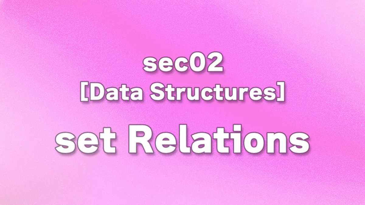 sec02 - Python set Relationships: Subset, Superset, Disjoint Sets